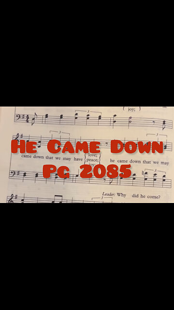 He Came Down - pg 2085