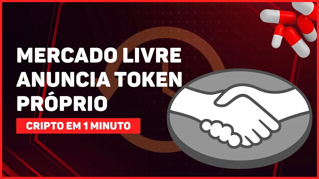 C1: MERCADO COIN: MERCADO LIVRE ANUNCIA TOKEN PRÓPRIO