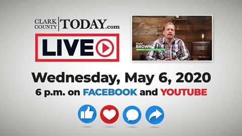 WATCH: Clark County TODAY LIVE • Wednesday, May 6, 2020