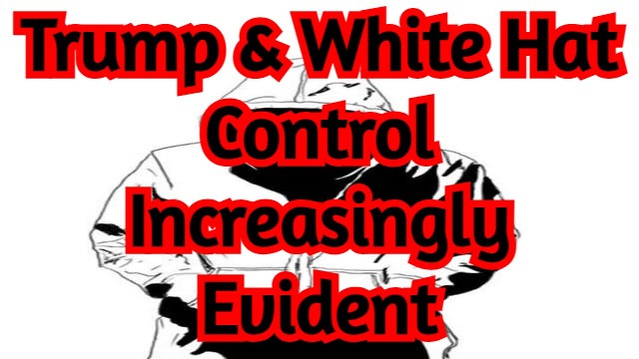 Trump & White Hat Control Increasingly Evident - Patriot Underground #273