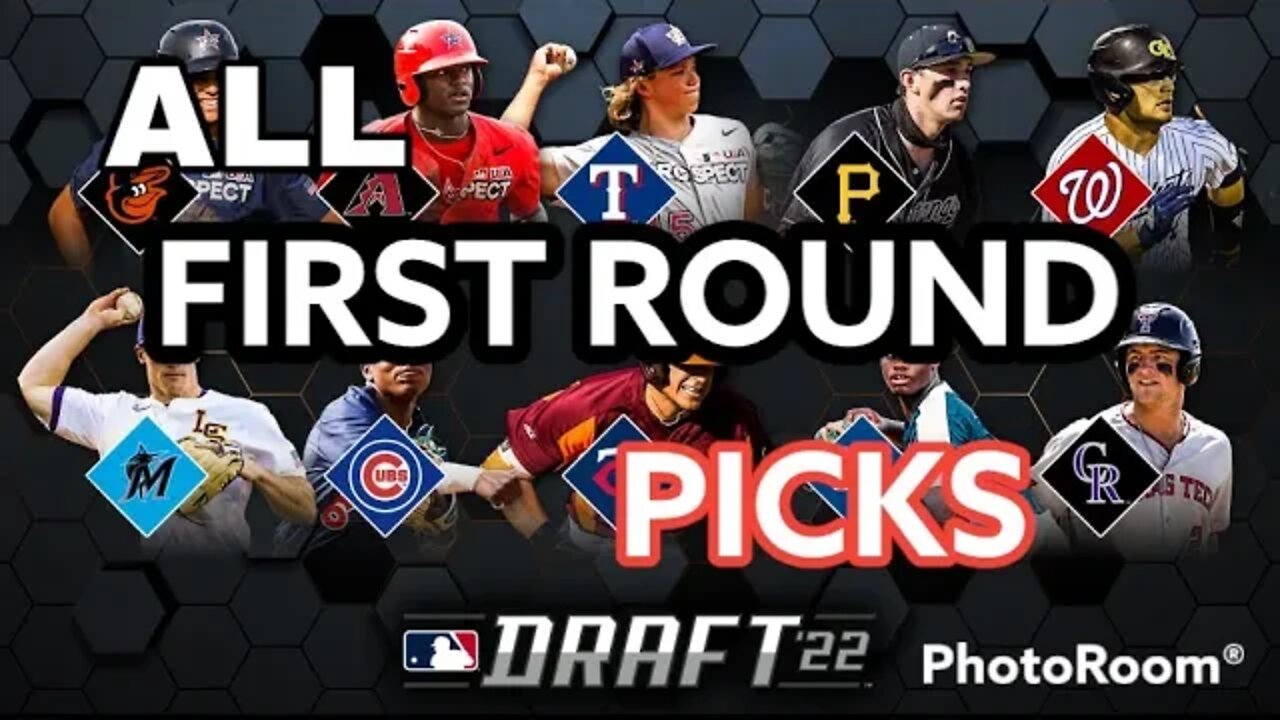Every Pick From The First Round | 2022 MLB Draft