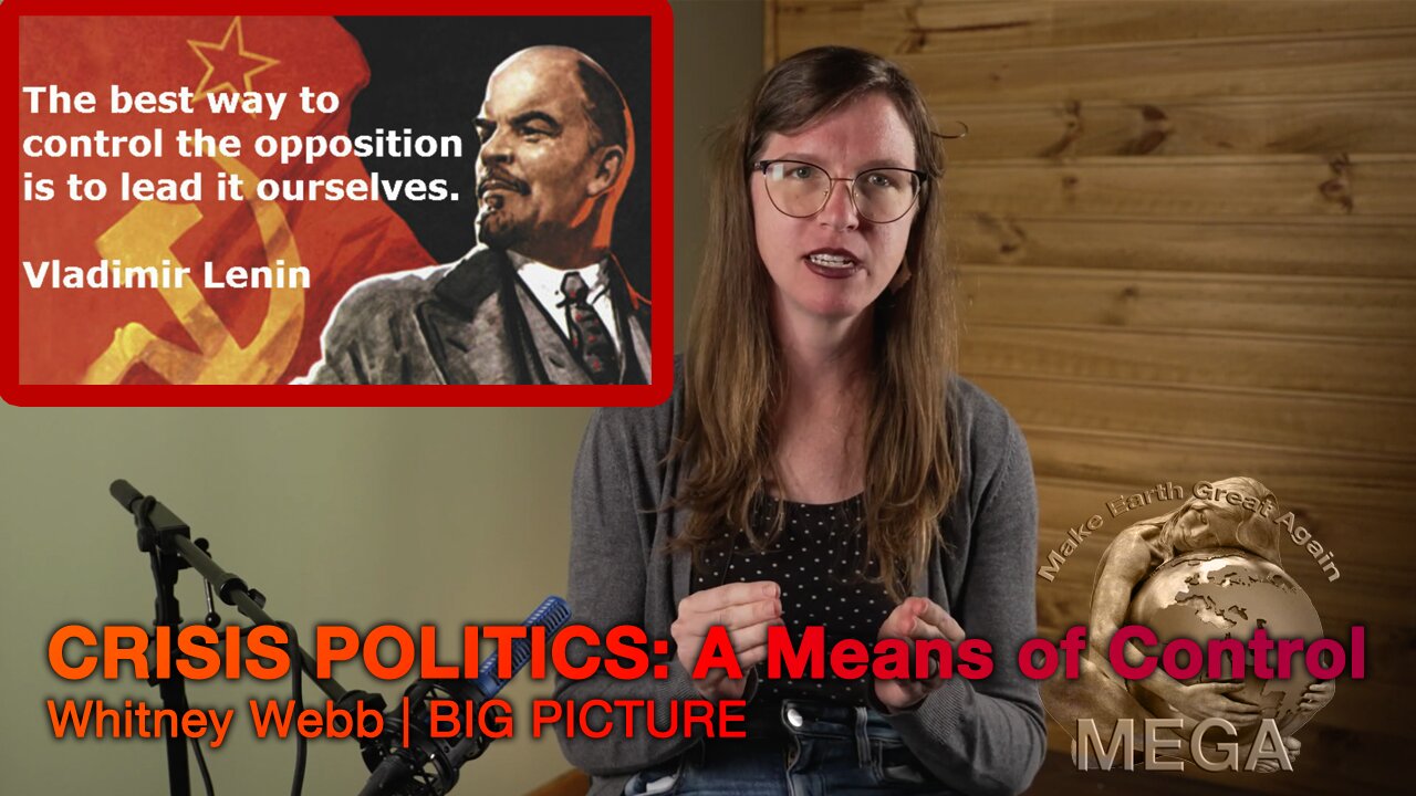 CRISIS POLITICS: A Means of Control | Whitney Webb | BIG PICTURE