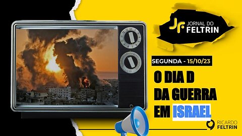 JF: O DIA D DA GUERRA EM ISRAEL