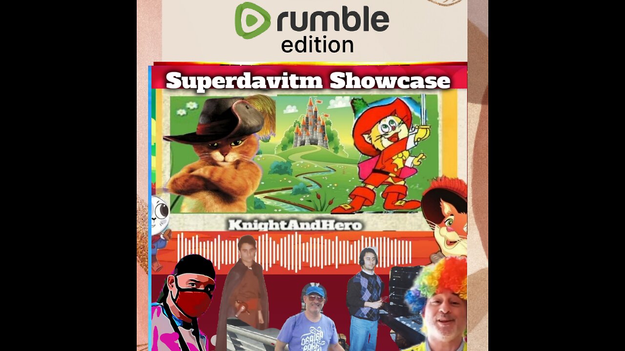 Superdavitm Showcase: Episodio 12 "Er gato cun bota"