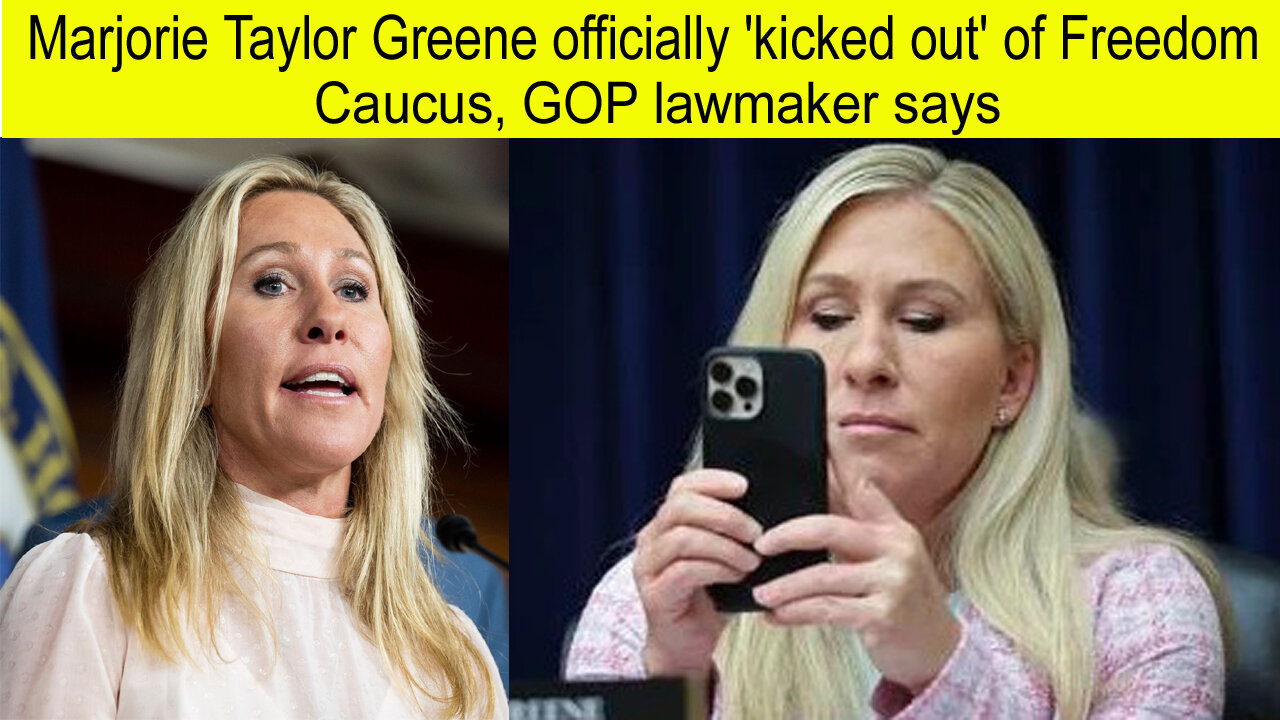 Marjorie Taylor Green officially kicked out of Freedom Caucus GOP lawmaker says | politics News