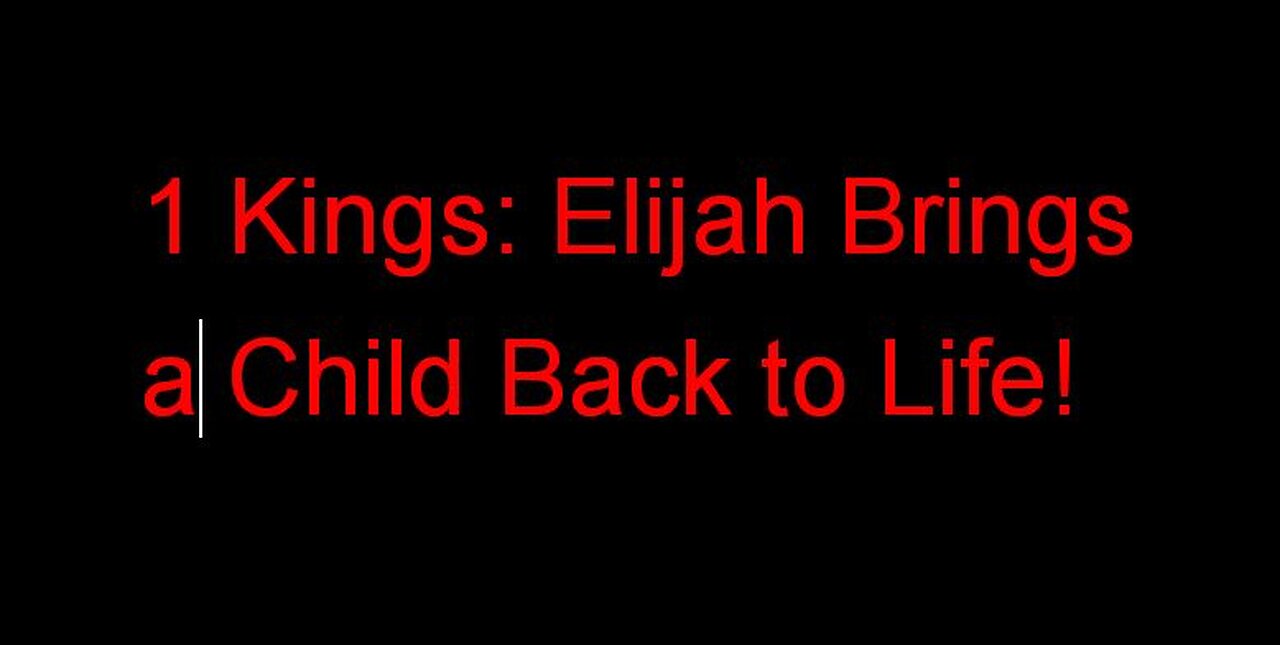 1 Kings and Elijah the Prophet