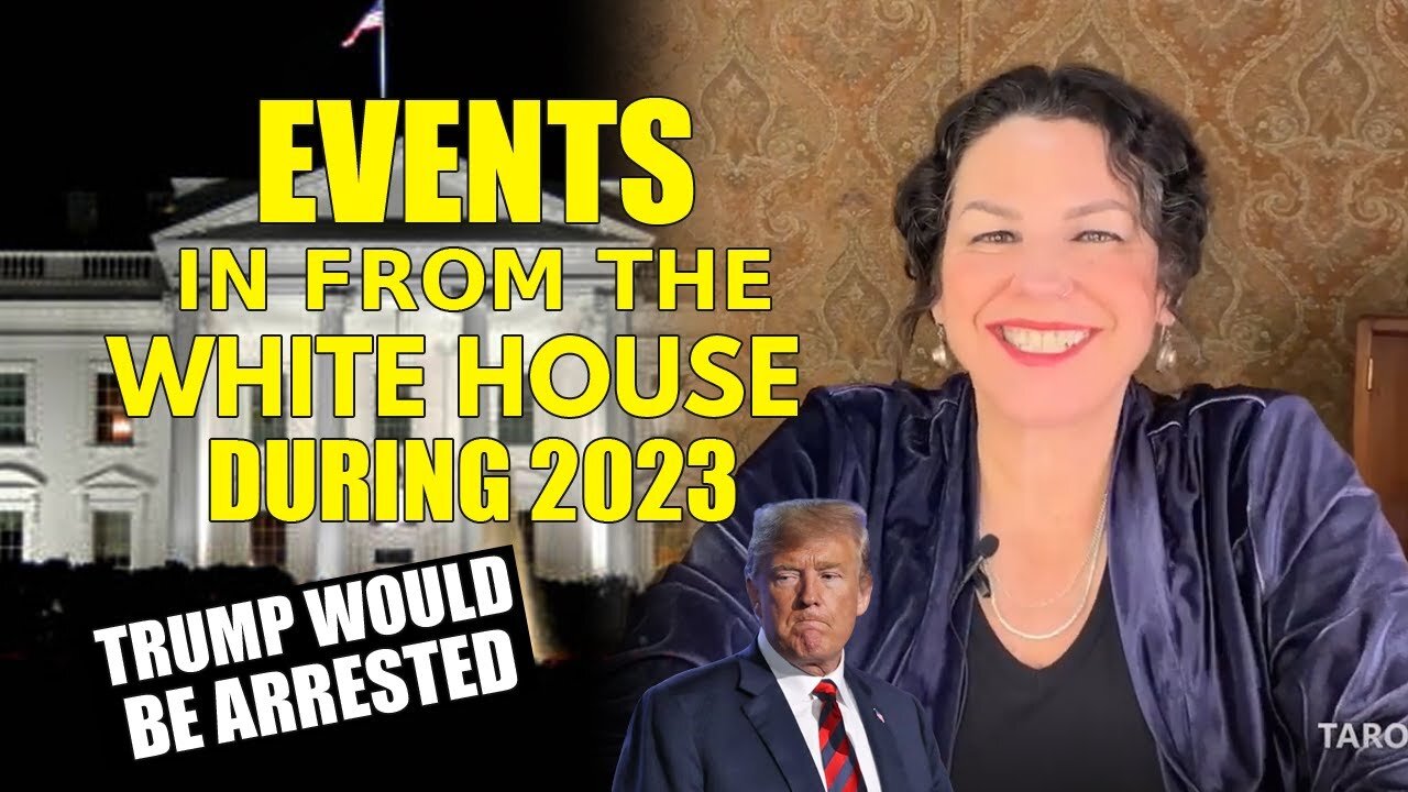 TAROT BY JANINE ☀️ EVENTS IN FROM THE WHITE HOUSE DURING 2023 - TRUMP NEWS