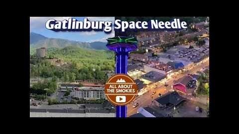 Gatlinburg Space Needle