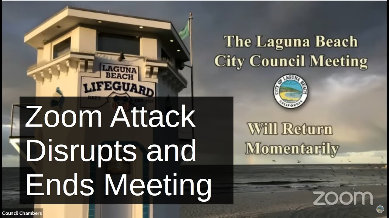 Laguna Beach City Council Zoom Attack