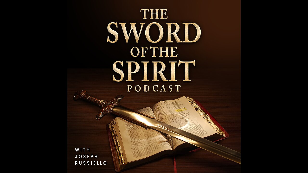 The Sword of the Spirit Podcast