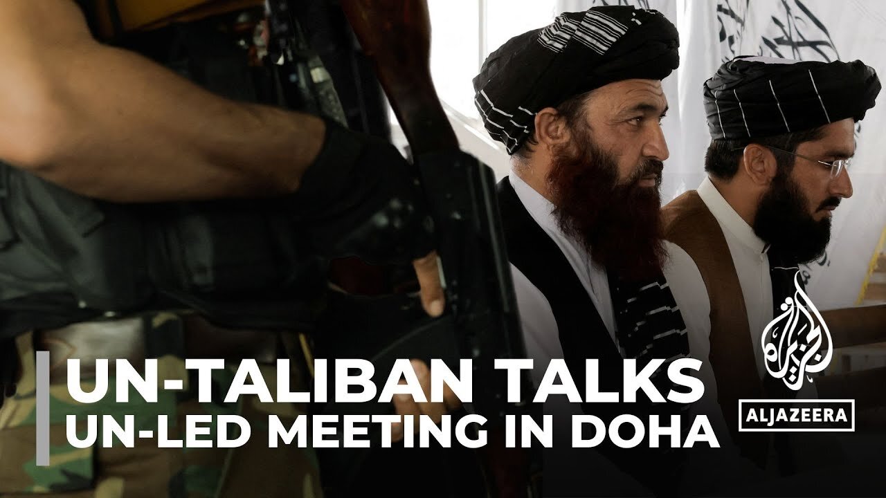 Taliban joins first UN-led meeting in Doha to discuss economy and women's rights