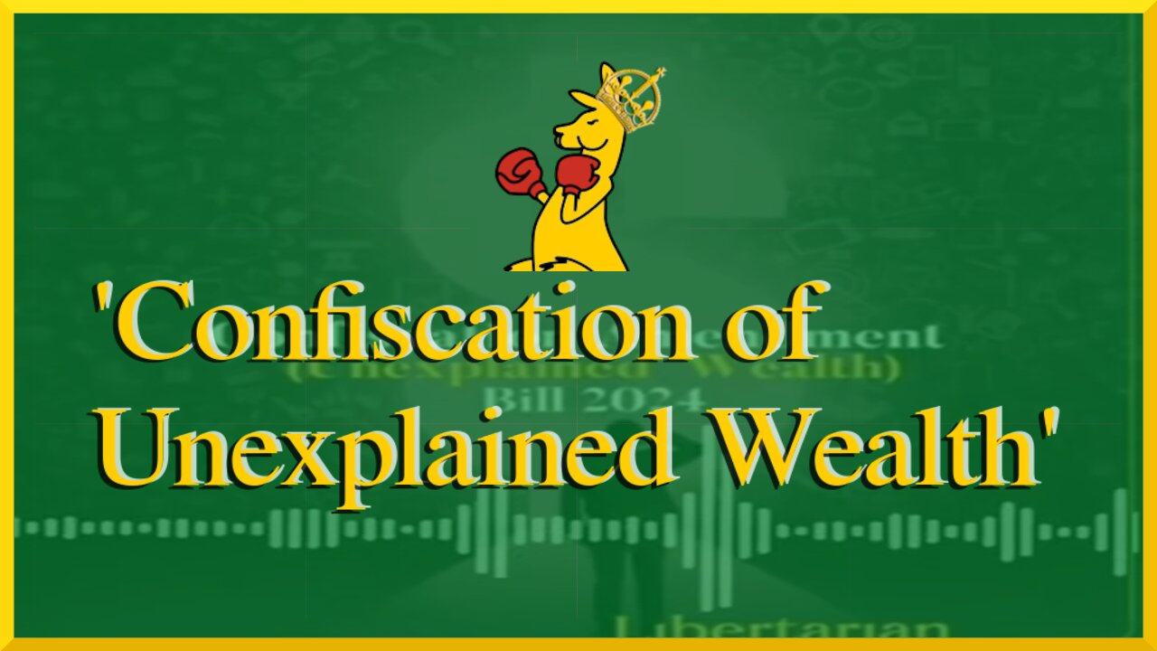 Confiscation of Unexplained Wealth