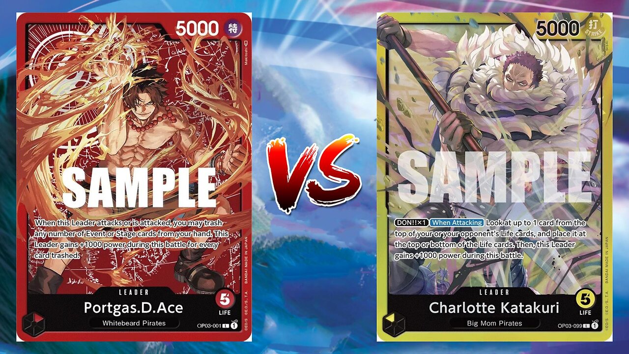 One Piece TCG Fire Fist Ace VS Charlotte Katakuri!!