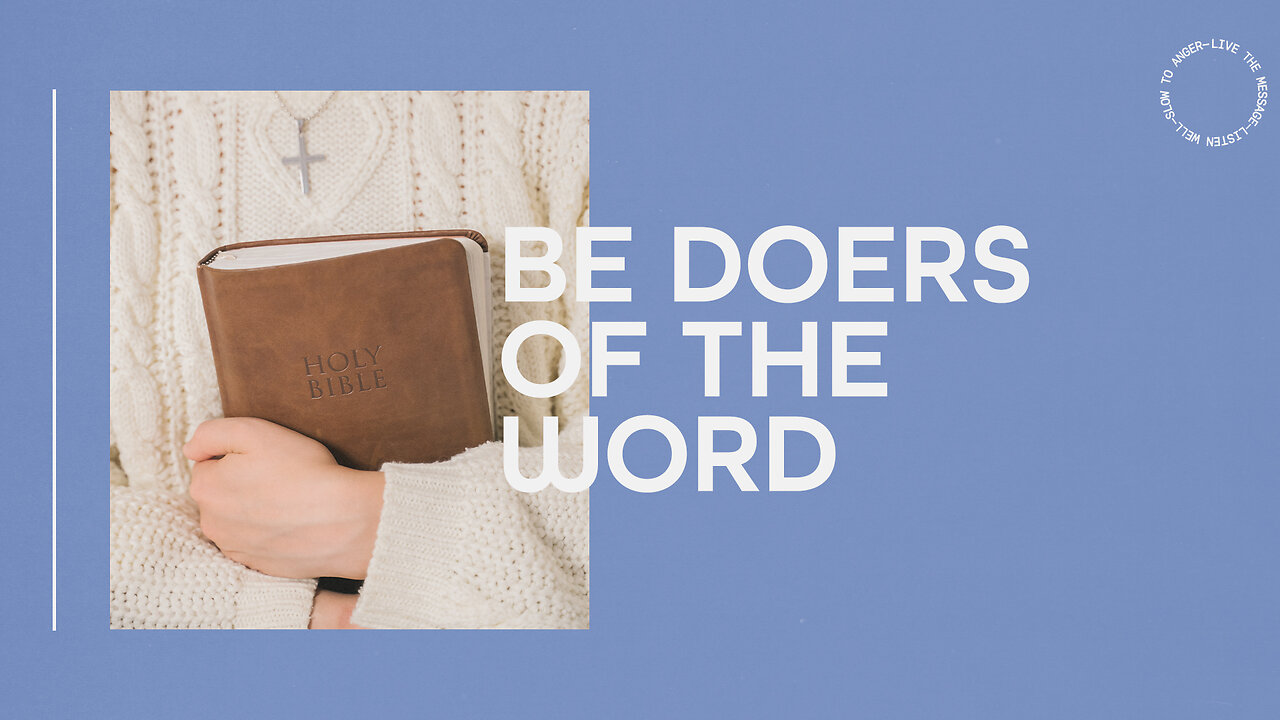 Be Doers of the Word - 11/10/24