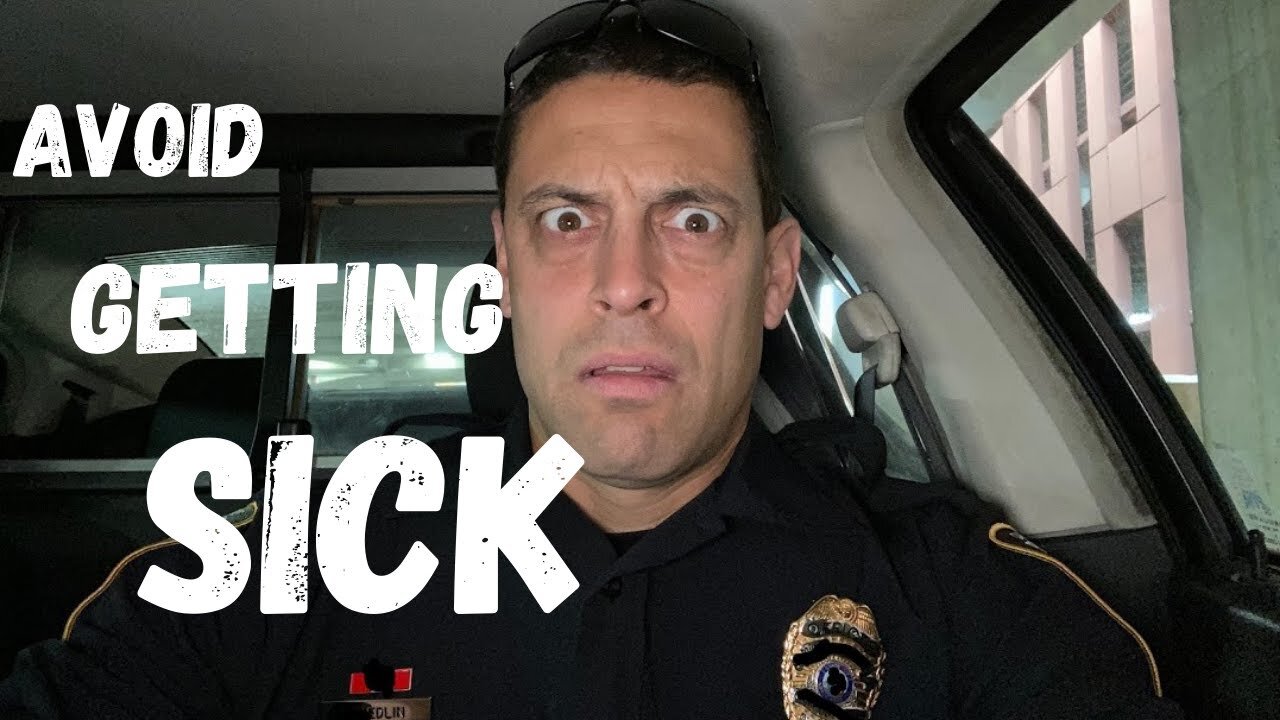 How Can Police Officers Avoid Getting Sick (Disclaimer: Informational Purposes Only)