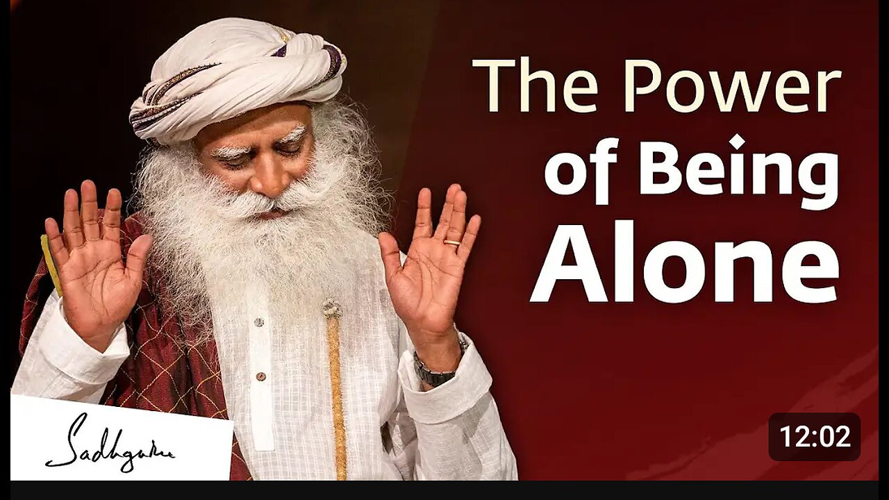 The Power of Being Alone