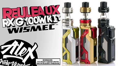 НИЧЁСЕ! l Reuleaux RX G 100W Kit by Wismec l Alex VapersMD review 🚭🔞