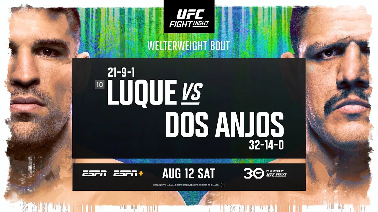 UFC Vegas 78: Luque vs dos Anjos - August 12 | Fight Promo