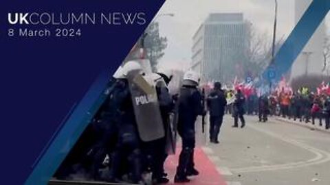 UK Column News - 8th March 2024