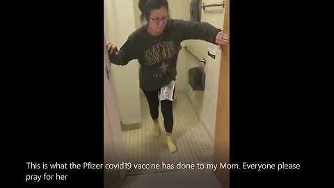 This is what the Pfizer covid19 vaccine has done to my Mom. Everyone please pray for her