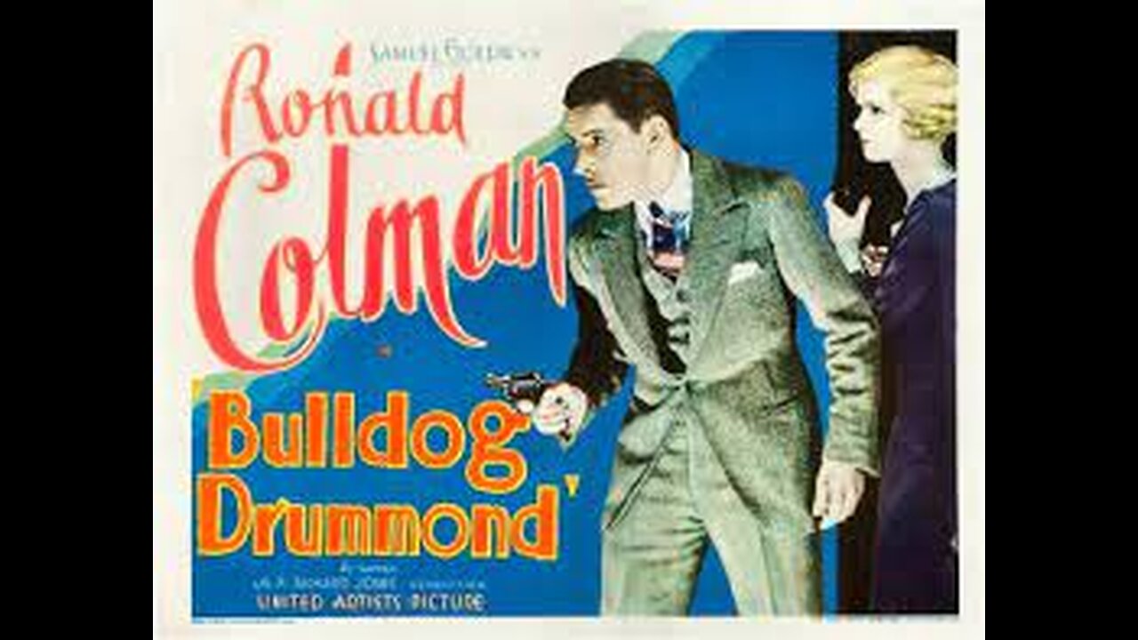 BULLDOG DRUMMOND (1929)-COLORIZED