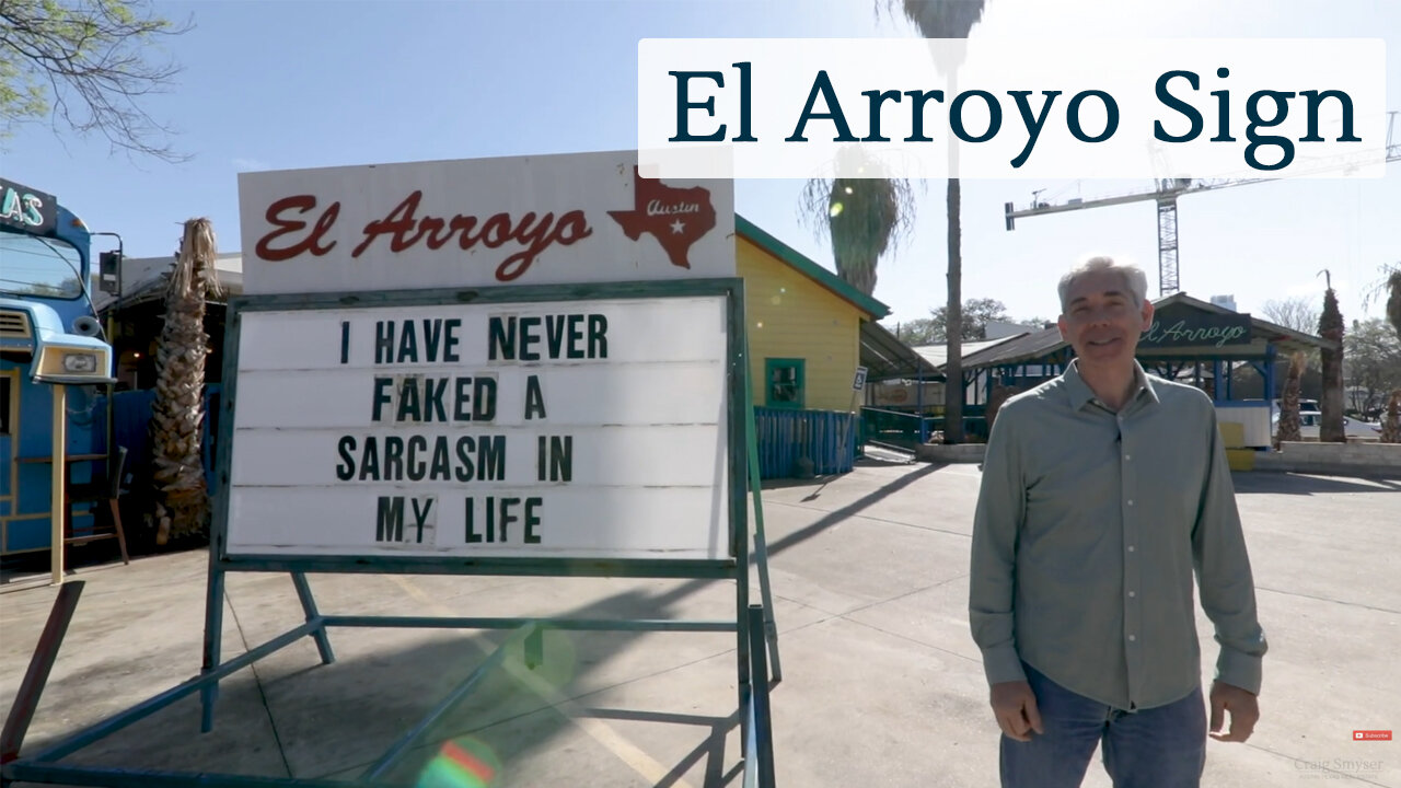 Discover Austin: The El Arroyo Sign - Episode 84