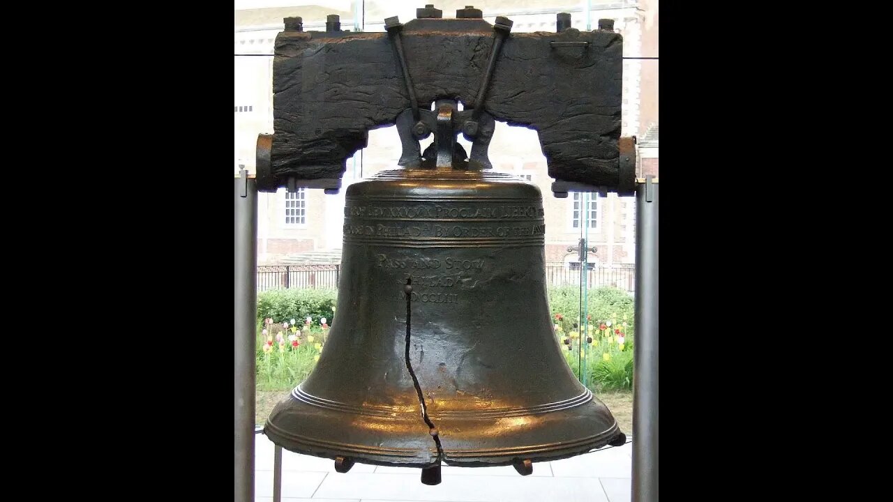 The Sound Of The Liberty Bell