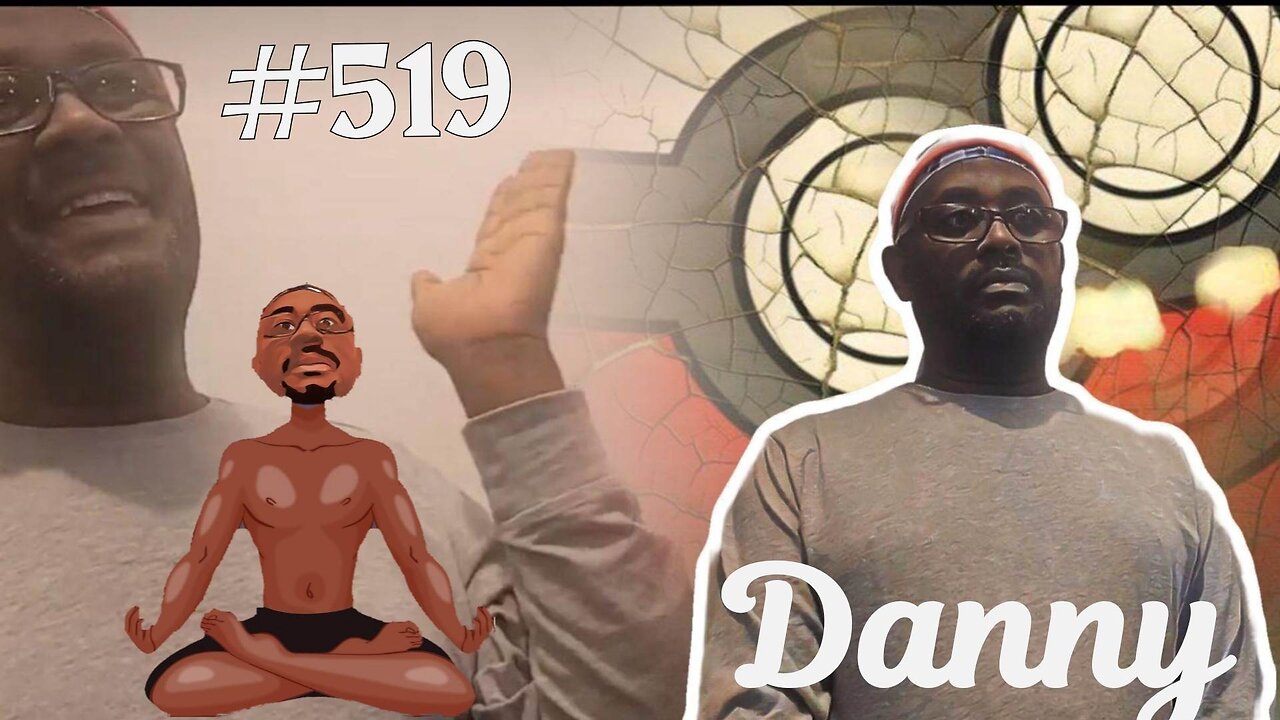 #519 Danny wanted to kiss my feet