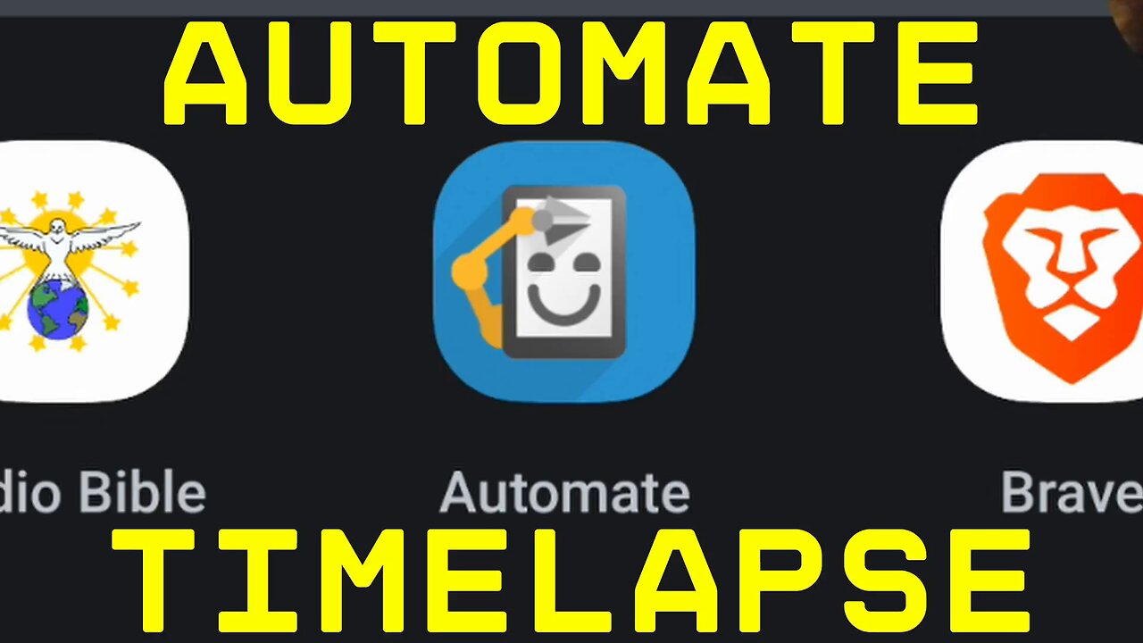 AUTOMATE TIMELAPSE