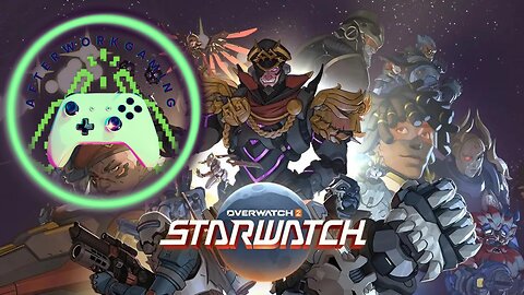 🔴Live🔴 OVERWATCH 2 🌟STARWATCH🌟