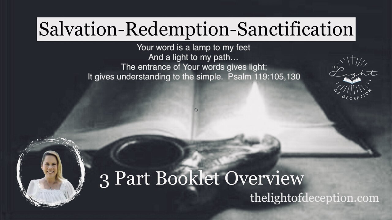 Salvation-Redemption-Sanctification Booklet Overviews | Danette Lane