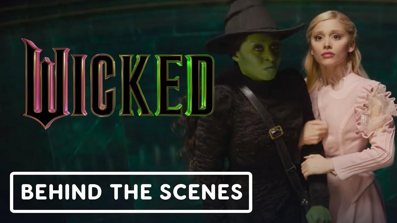 Wicked - Official Behind the Scenes