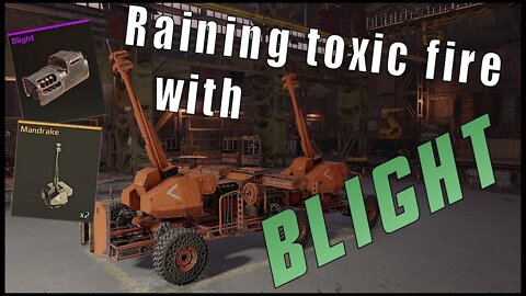 Raining green fire artillery with blight mandrake | Crossout