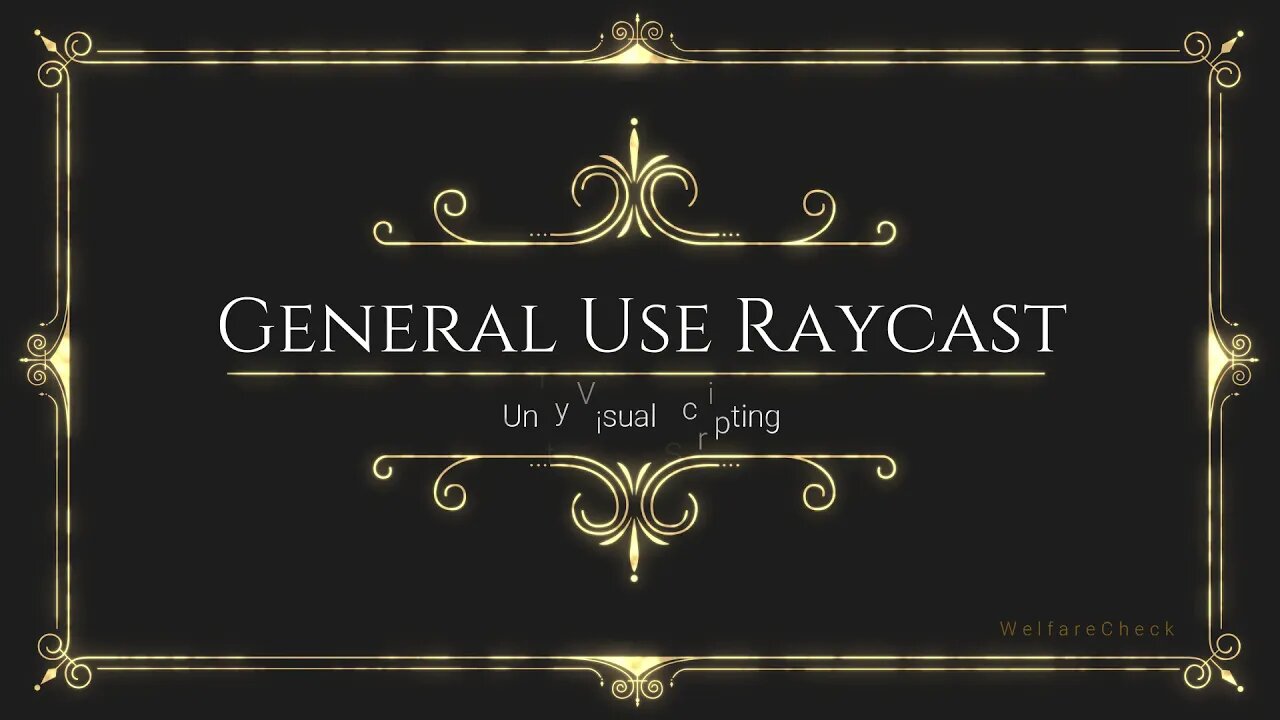 General Use Raycast - Unity Visual Scripting / Bolt