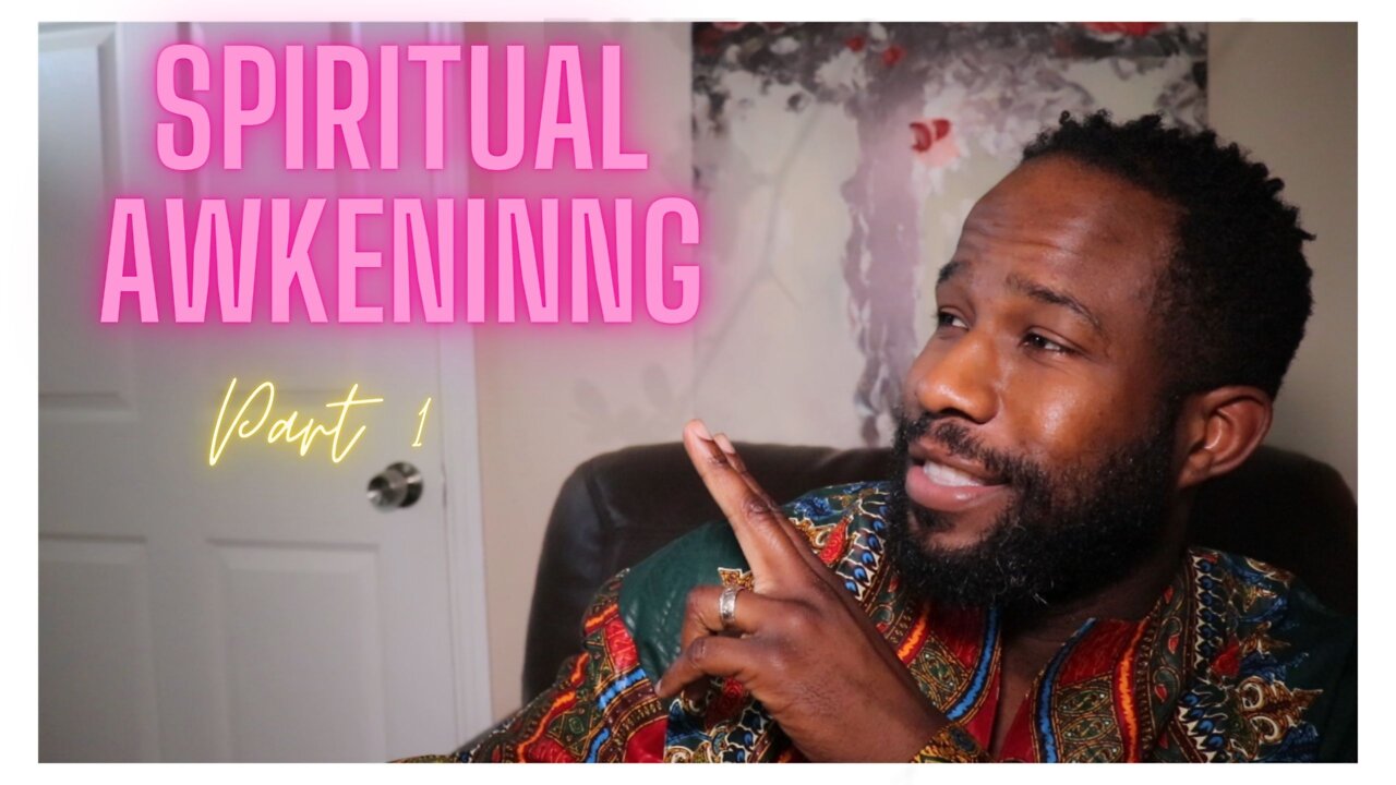 The "Awakening" Knowledge of SELF (Part 1)