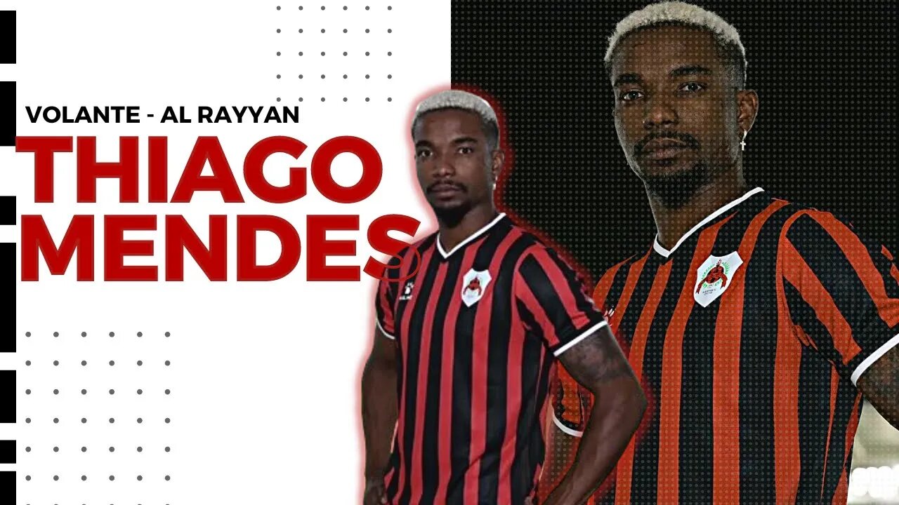 THIAGO MENDES (AL RAYYAN) NA MIRA DO CORINTHIANS 2023/2024 | VALE A PENA?