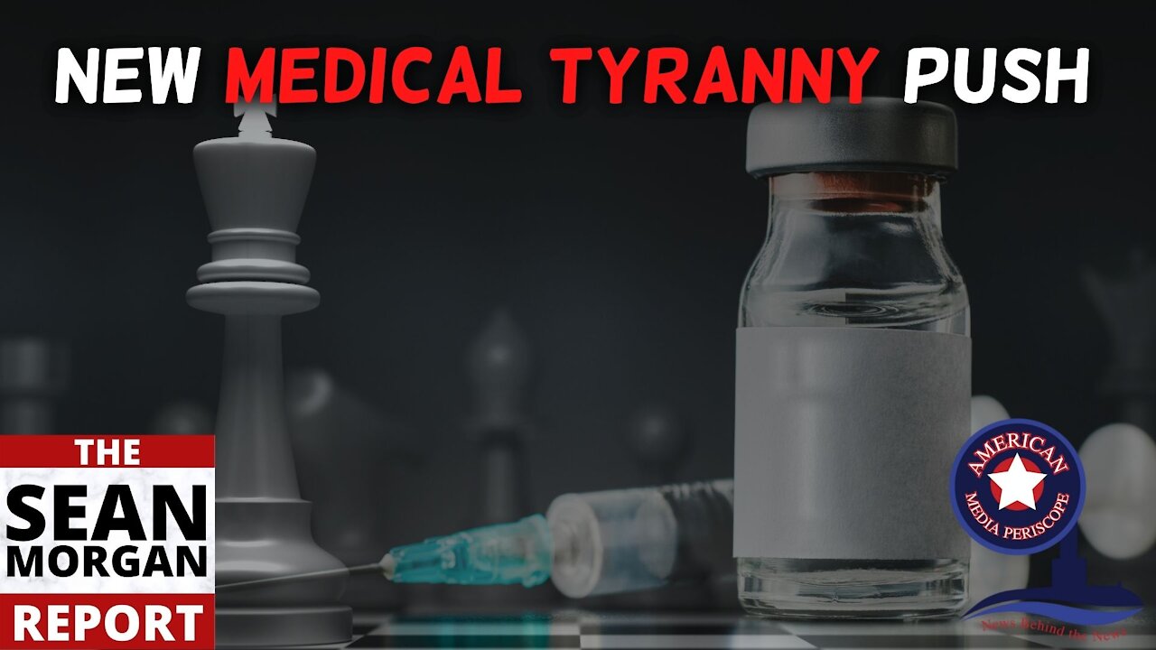 New Medical Tyranny Push