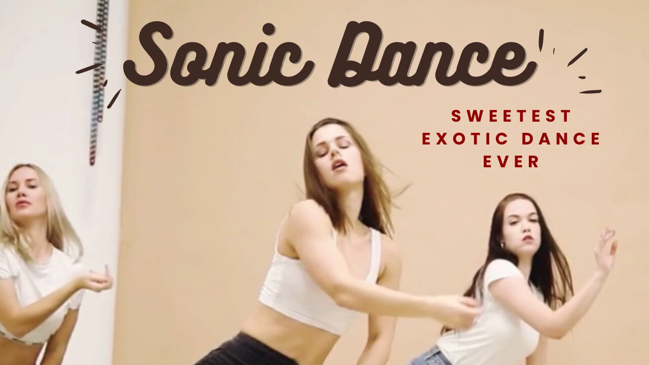 Sonic Dance - The Best Exotic Mild Dance Ever