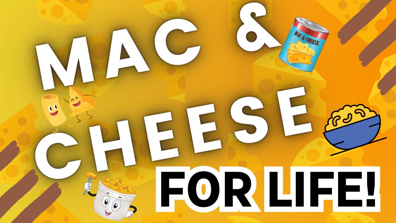 MAC AND CHEESE, A WAY OF LIFE