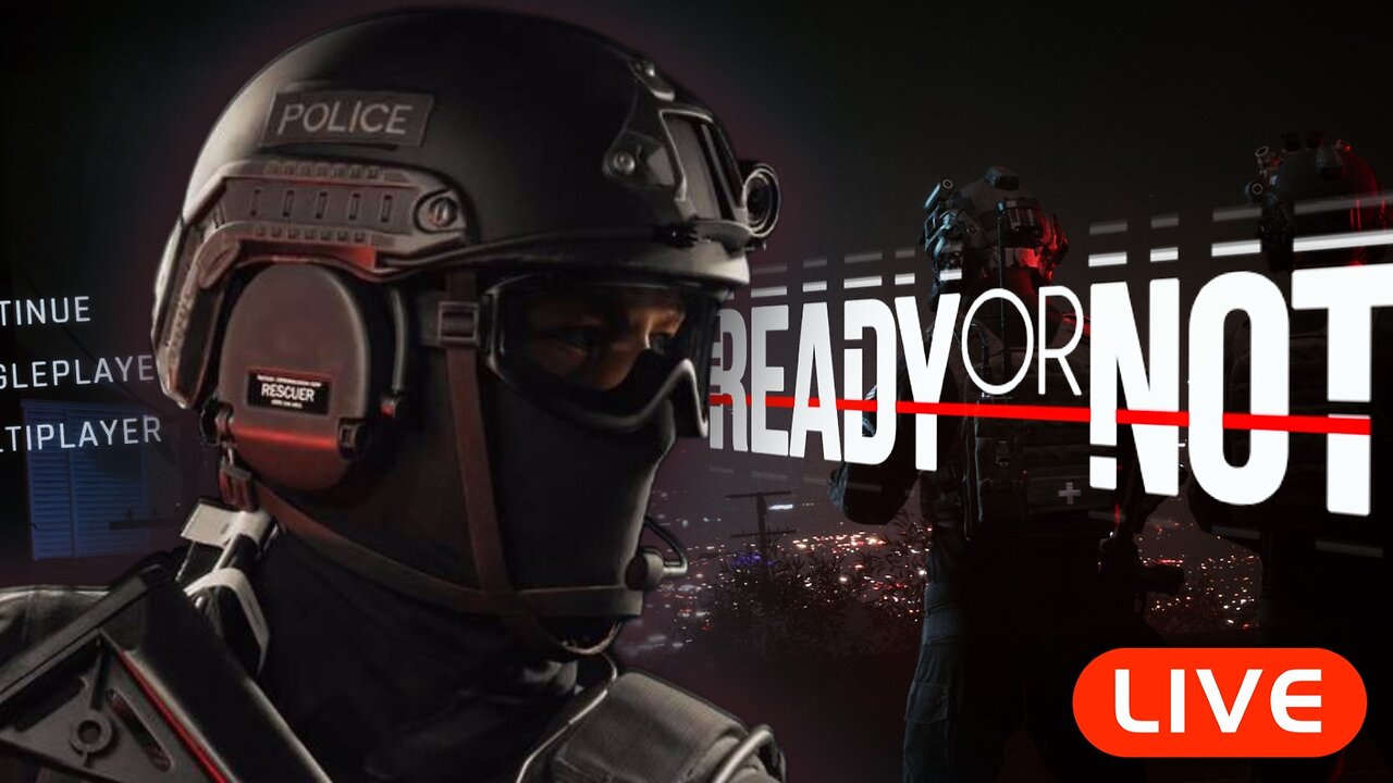 🔴LIVE - Ready or Not 2 w/ Pep