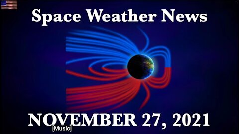 Galactic Core, Blot Echoes, Space Weather | S0 News Nov.27.2021