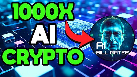 New AI Crypto Project Ai Bill Gates Will 1000X This Bull Run (NEXT AI AGENT TO EXPLODE!)