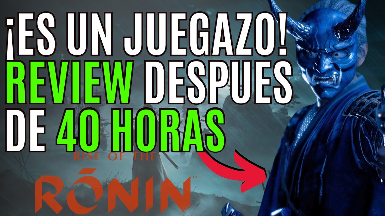 RISE OF THE RONIN 💥¿CUMPLE con lo que SE ESPERABA del JUEGO? 💥 REVIEW Y OPINIÓN sin SPOILERS