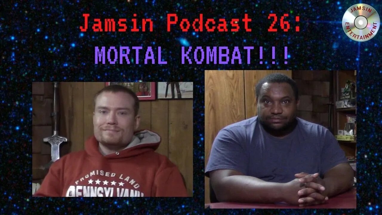 Jamsin Podcast 26: Mortal Kombat