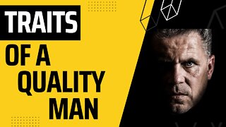 Traits Of A Quality Man