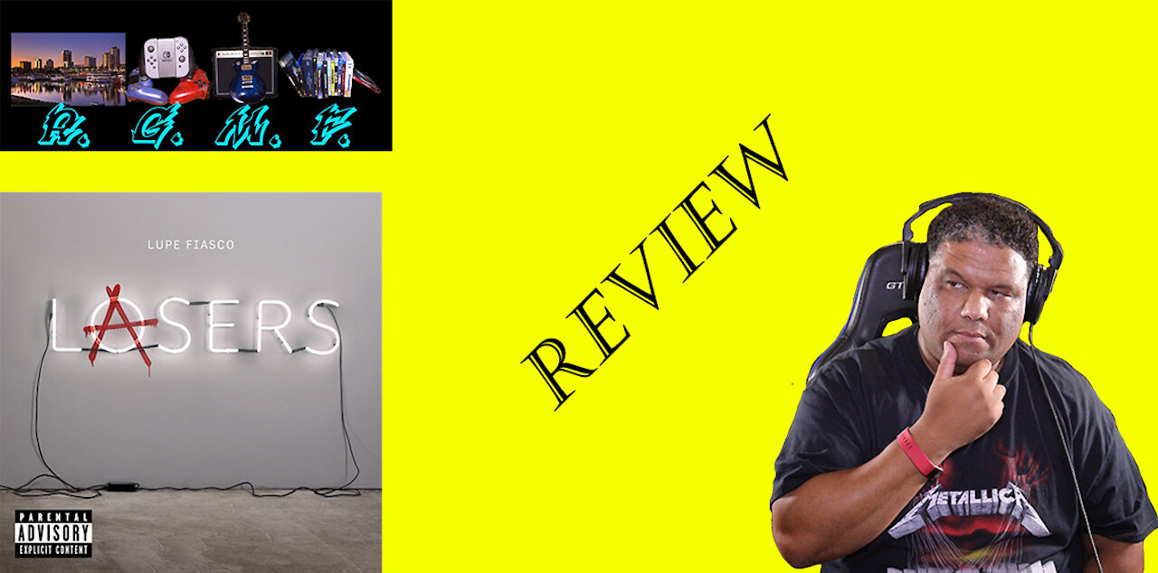 Lupe Fiasco - Lasers Album Review