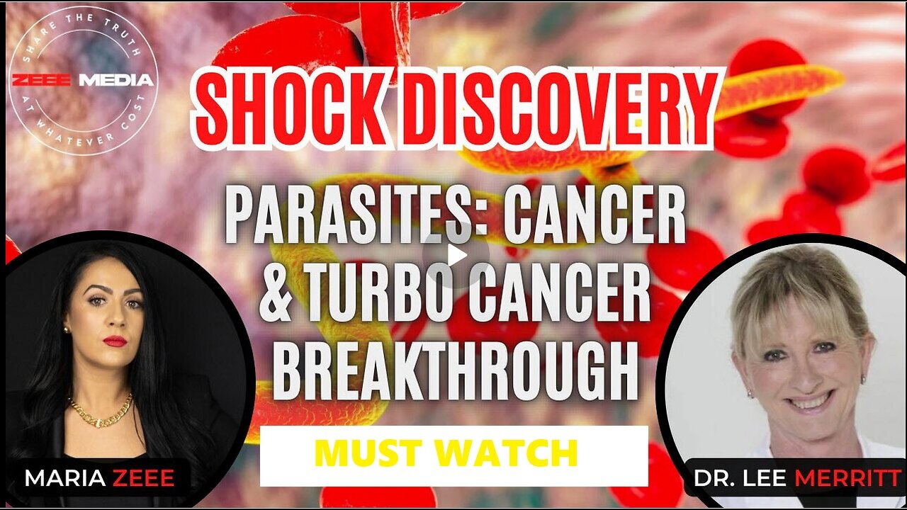 Dr. Lee Merritt - SHOCK Discovery - Parasites: Cancer & Turbo Cancer Breakthrough