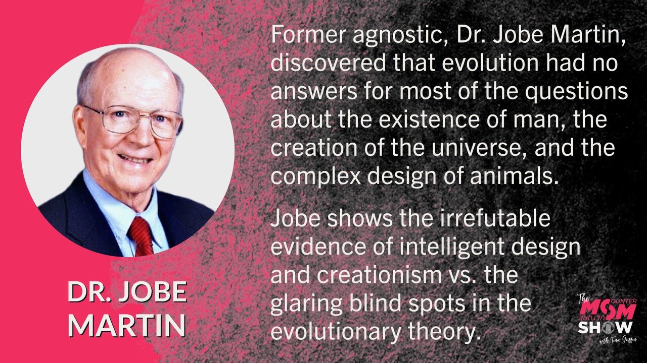 Ep. 344 - The Irreducibly Complex Design of Creation Disproves Evolution Insists Dr. Jobe Martin