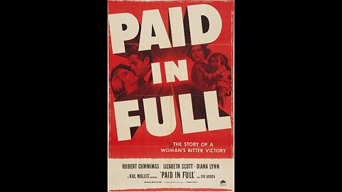 Paid in Full (1950) | Directed by William Dieterle