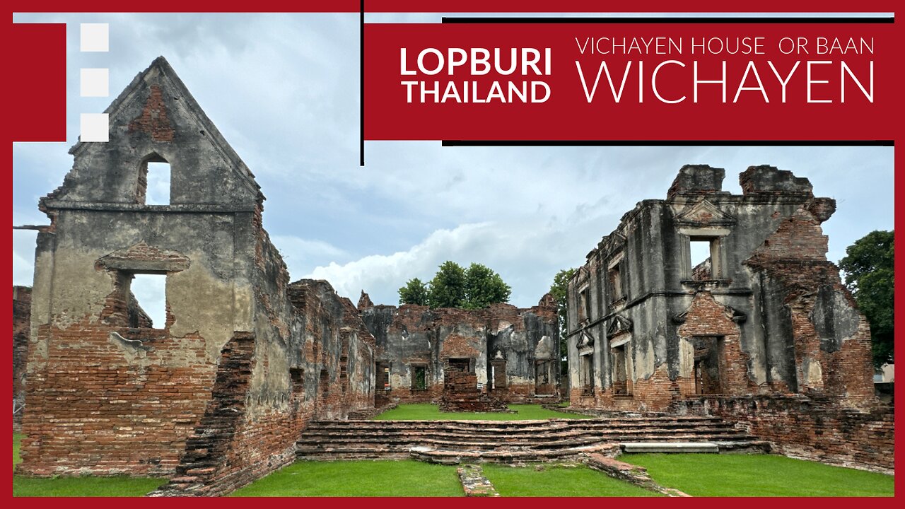 Vichayen House (Baan Chaophraya Wichayen) - French Envoy Residence From 1685 - Lopburi Thailand